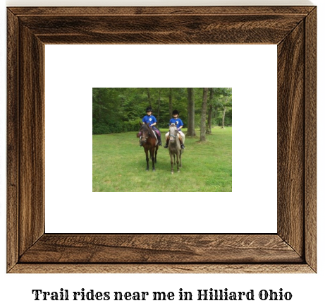 trail rides near me in Hilliard, Ohio